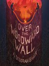 Cover image for Over the Woodward Wall
